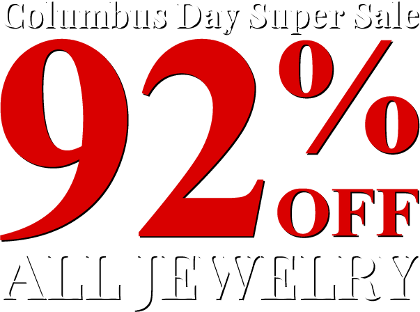 Columbus Day Super Sale! All Jewelry 92% OFF