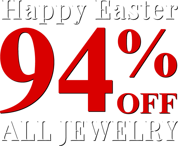 Happy Easter - All Jewelry 94% Off